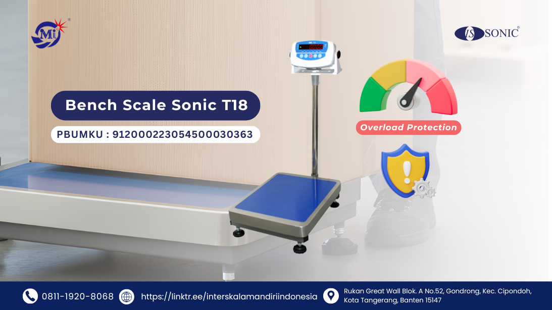 Mengapa Overload Protection Menjadi Fitur Penting pada Bench Scale Sonic T18?